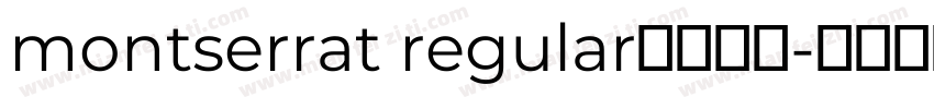 montserrat regular字体下载字体转换